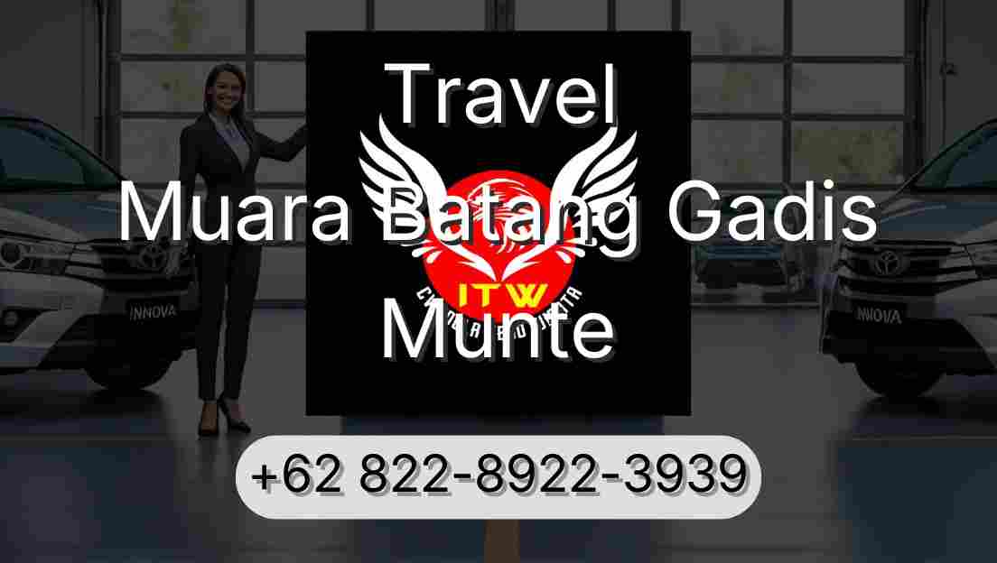 Travel Muara Batang Gadis Munte
