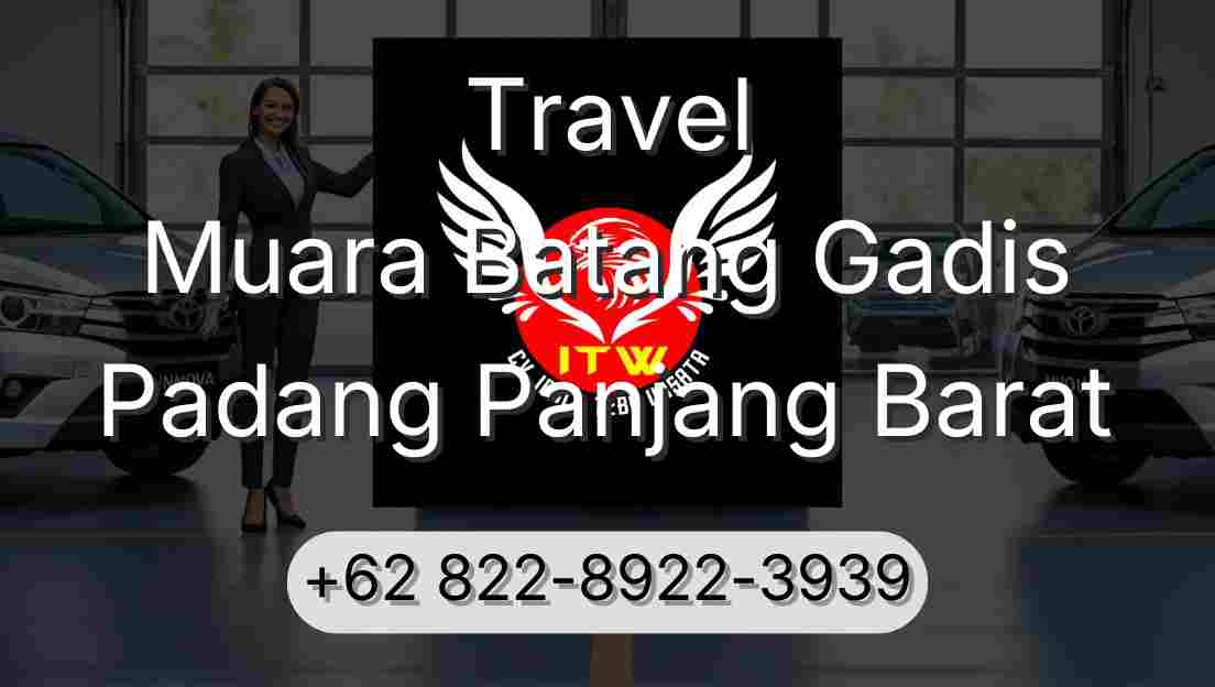 Travel Muara Batang Gadis Padang Panjang Barat