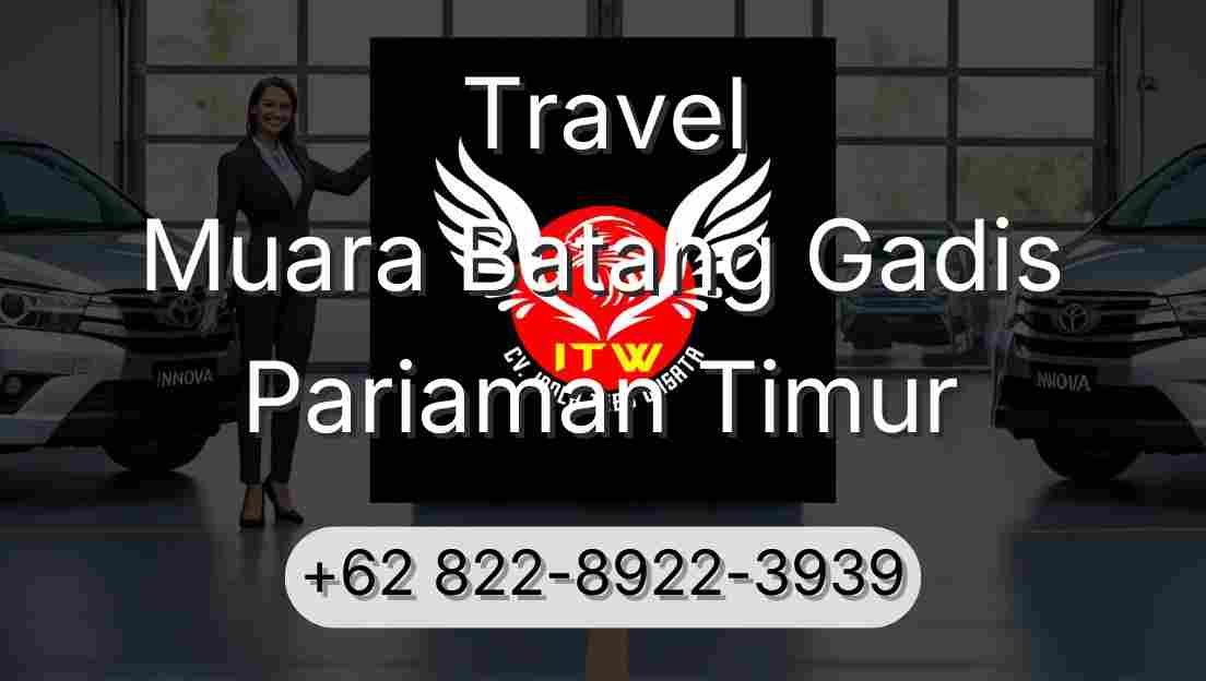 Travel Muara Batang Gadis Pariaman Timur