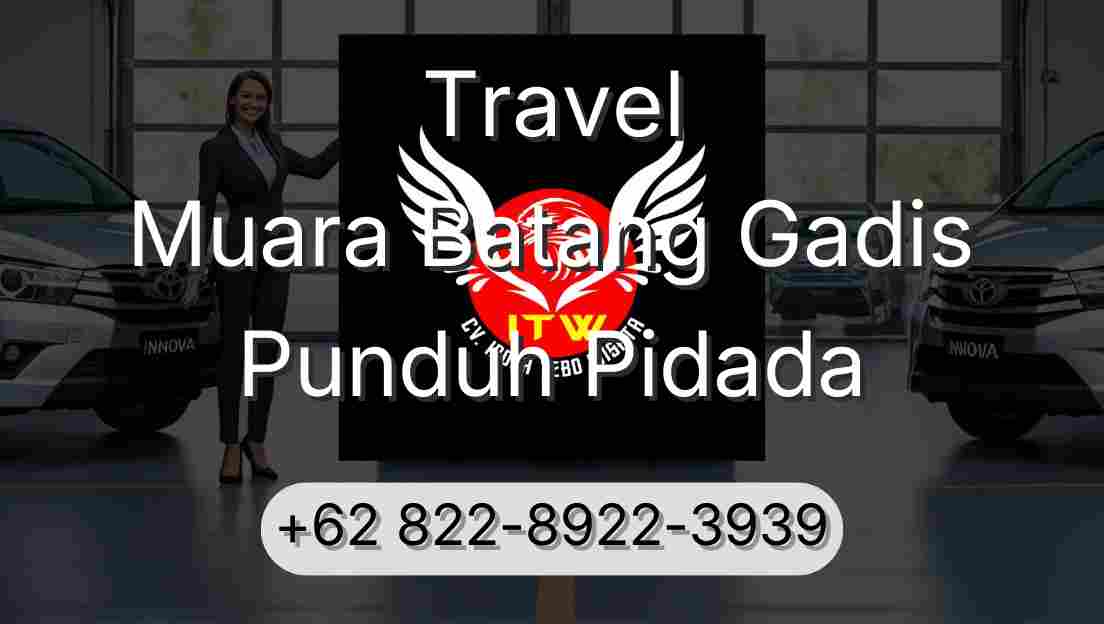 Travel Muara Batang Gadis Punduh Pidada