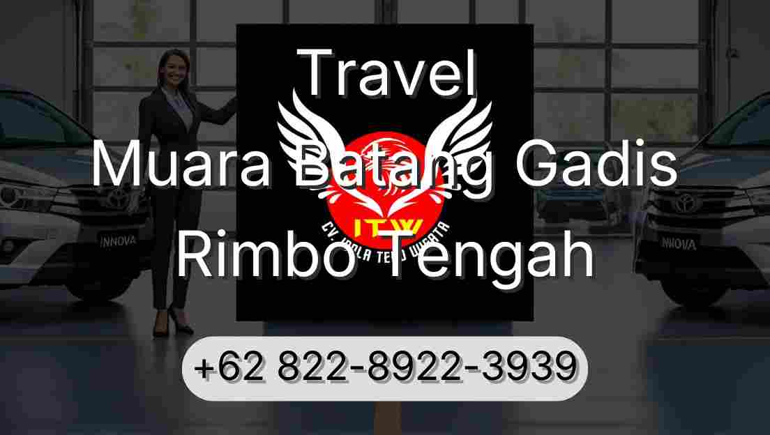Travel Muara Batang Gadis Rimbo Tengah