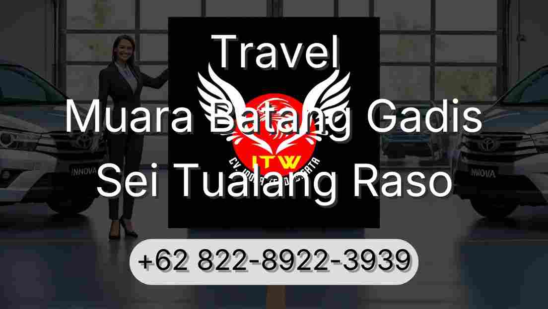 Travel Muara Batang Gadis Sei Tualang Raso