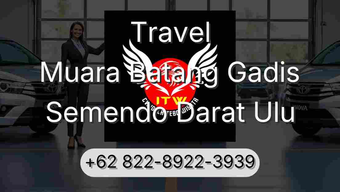 Travel Muara Batang Gadis Semendo Darat Ulu