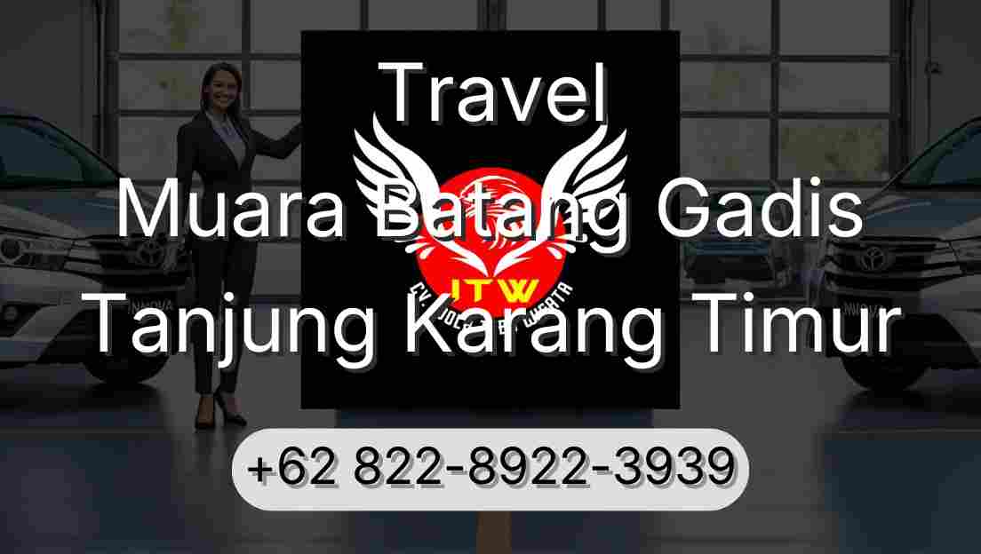 Travel Muara Batang Gadis Tanjung Karang Timur