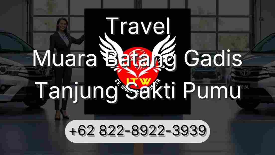 Travel Muara Batang Gadis Tanjung Sakti Pumu