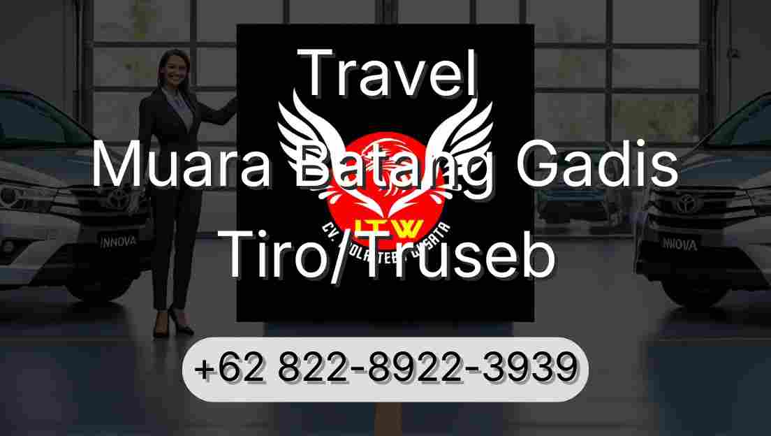 Travel Muara Batang Gadis Tiro/Truseb