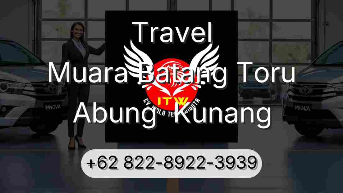Travel Muara Batang Toru Abung  Kunang