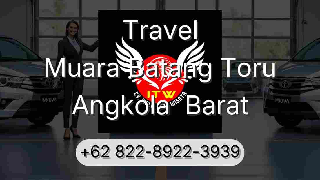Travel Muara Batang Toru Angkola  Barat