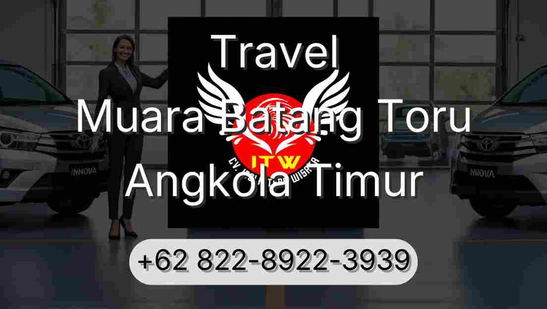 Travel Muara Batang Toru Angkola Timur