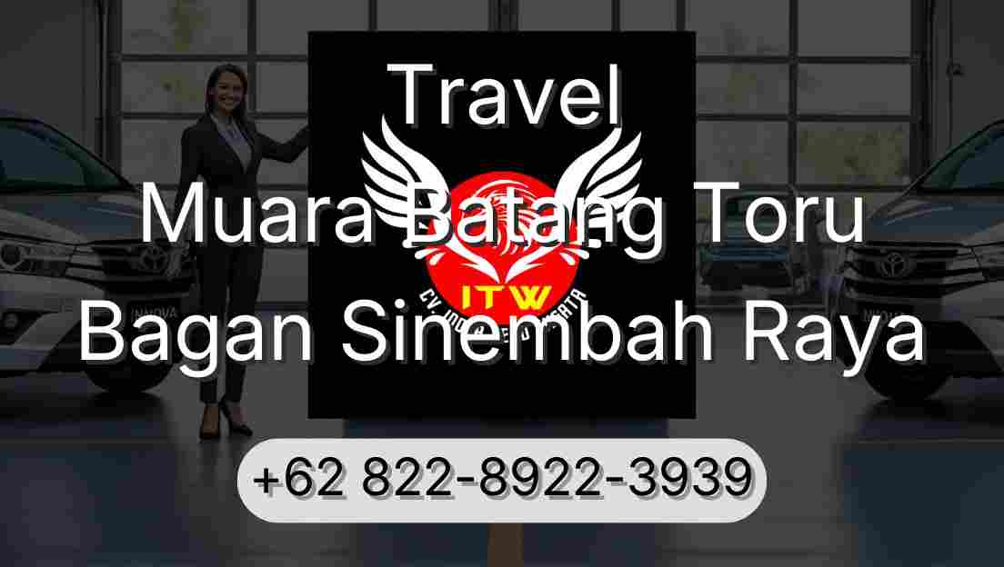 Travel Muara Batang Toru Bagan Sinembah Raya