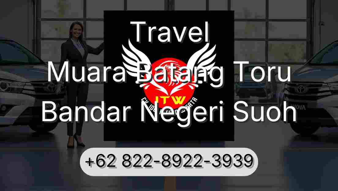 Travel Muara Batang Toru Bandar Negeri Suoh
