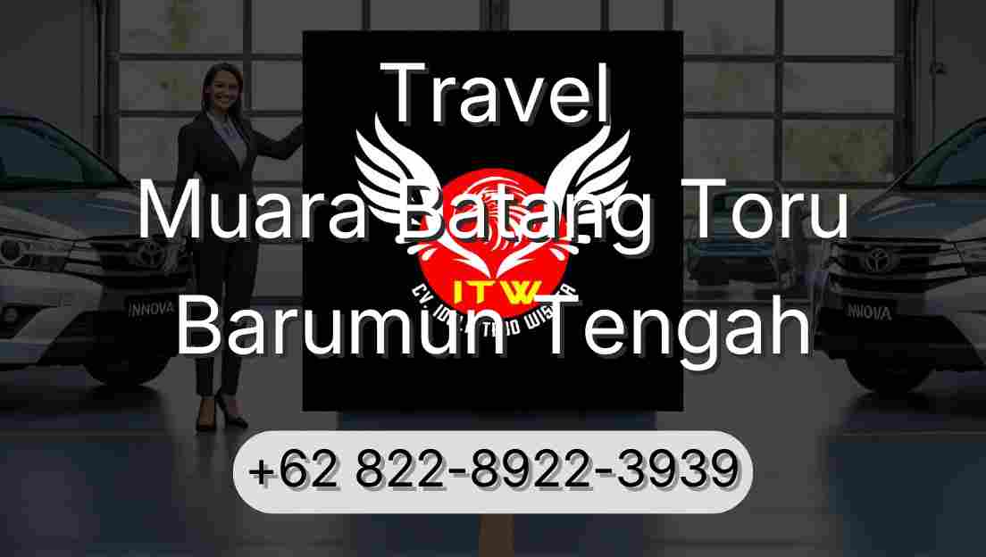Travel Muara Batang Toru Barumun Tengah