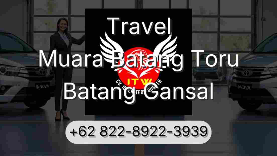 Travel Muara Batang Toru Batang Gansal