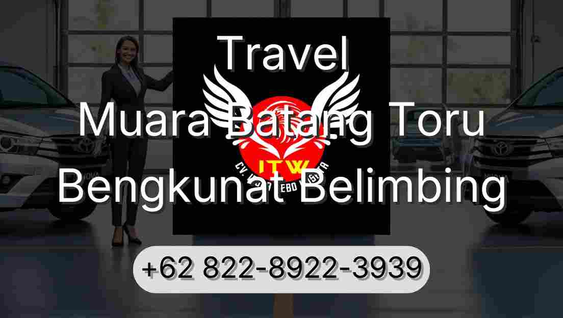 Travel Muara Batang Toru Bengkunat Belimbing
