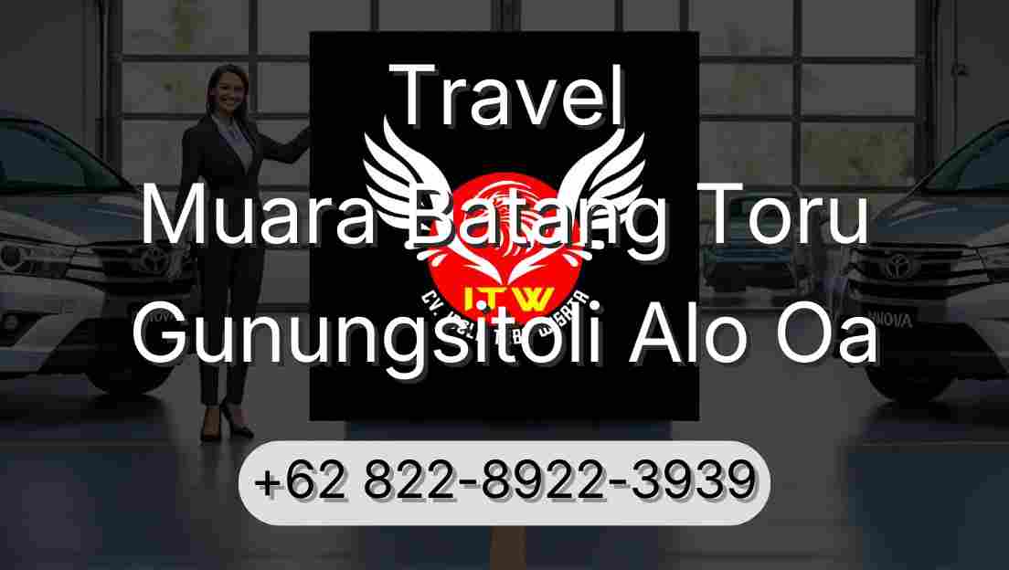 Travel Muara Batang Toru Gunungsitoli Alo Oa