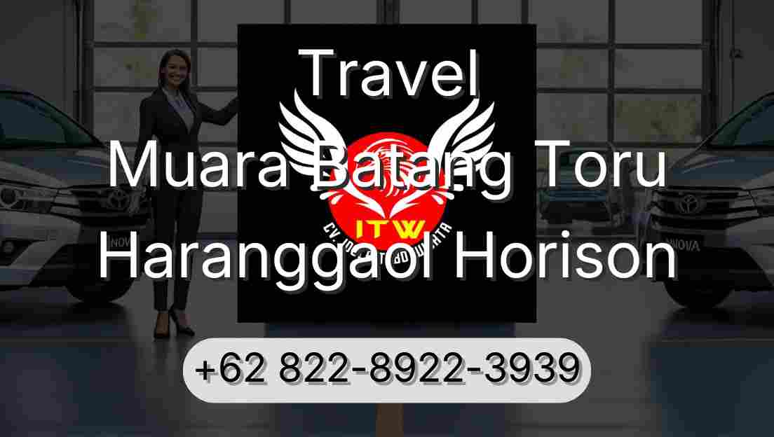 Travel Muara Batang Toru Haranggaol Horison