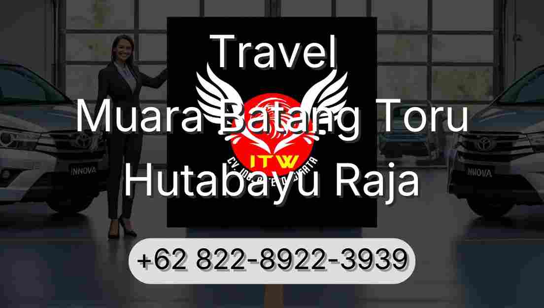 Travel Muara Batang Toru Hutabayu Raja