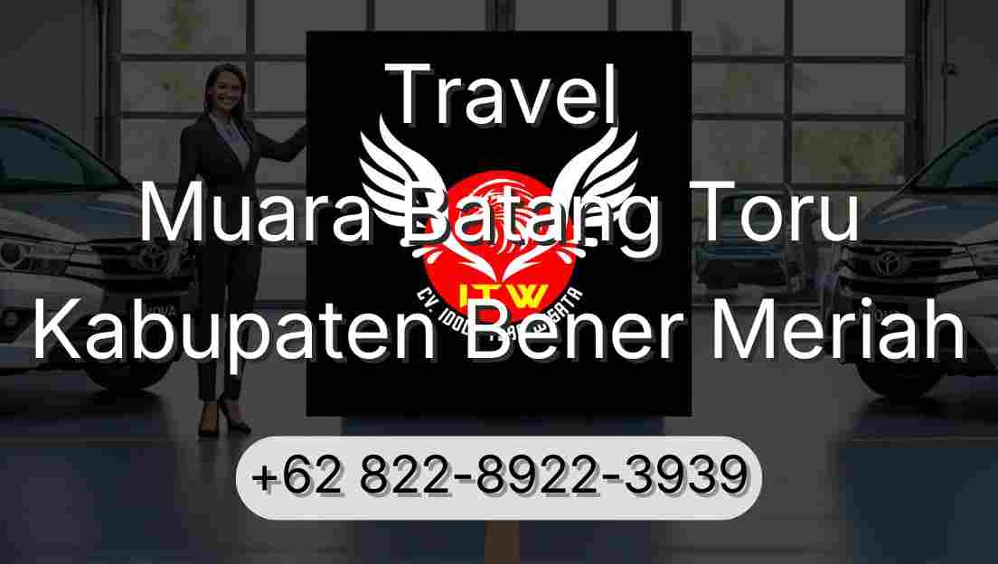 Travel Muara Batang Toru Kabupaten Bener Meriah