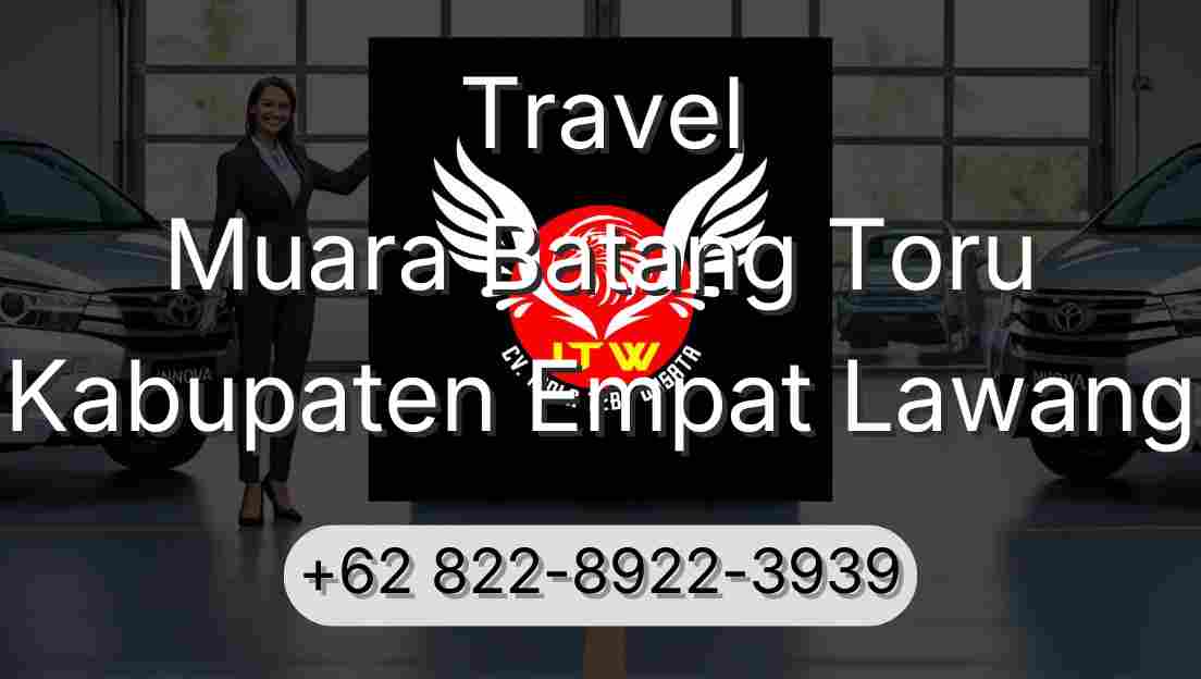 Travel Muara Batang Toru Kabupaten Empat Lawang