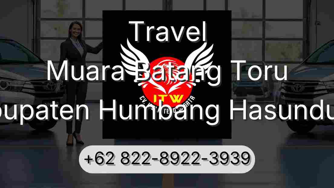Travel Muara Batang Toru Kabupaten Humbang Hasundutan