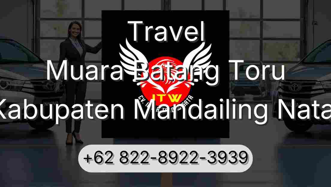 Travel Muara Batang Toru Kabupaten Mandailing Natal