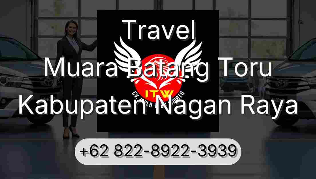 Travel Muara Batang Toru Kabupaten Nagan Raya