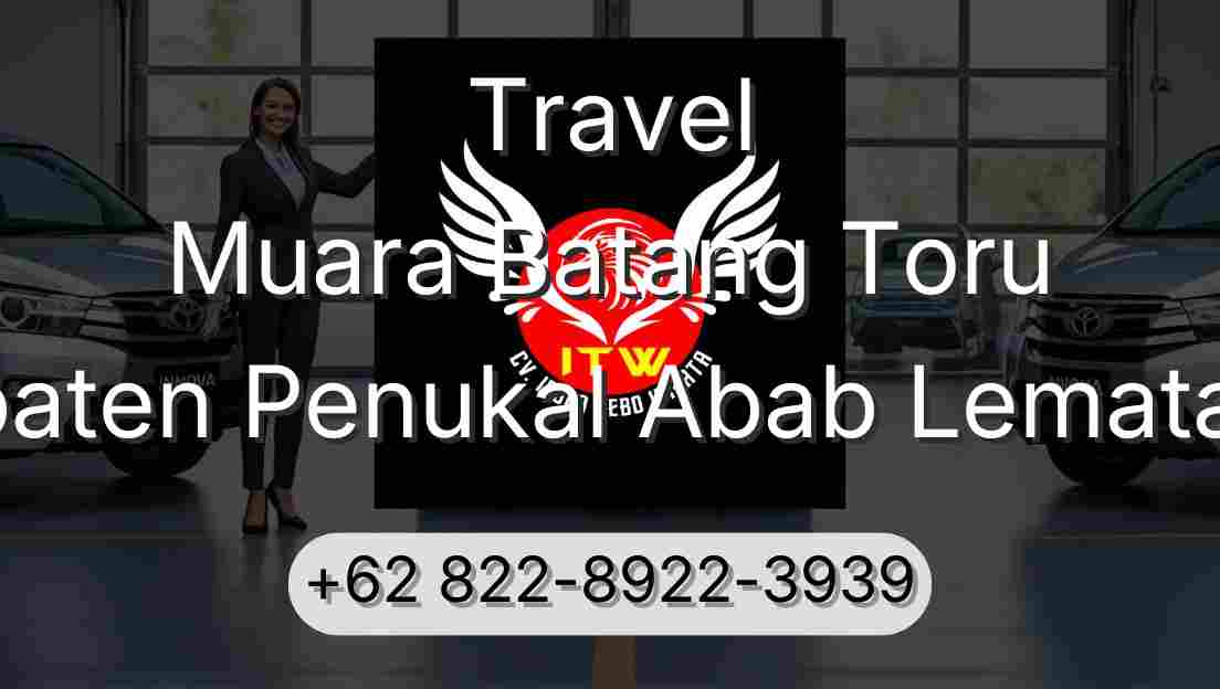 Travel Muara Batang Toru Kabupaten Penukal Abab Lematang Ilir