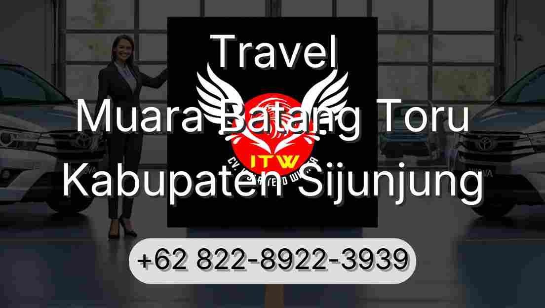 Travel Muara Batang Toru Kabupaten Sijunjung