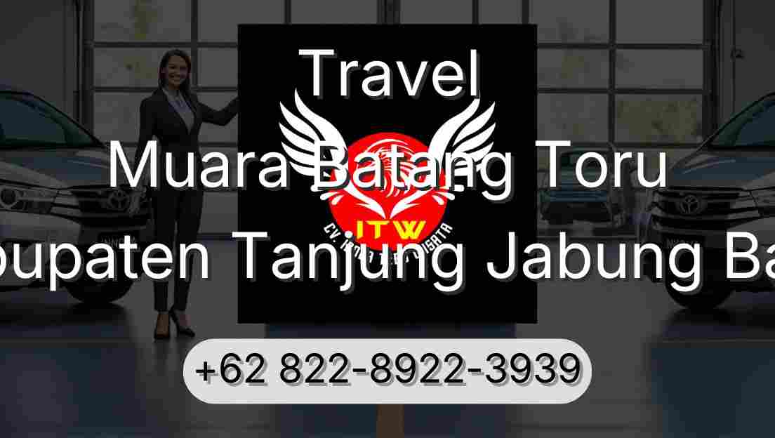 Travel Muara Batang Toru Kabupaten Tanjung Jabung Barat