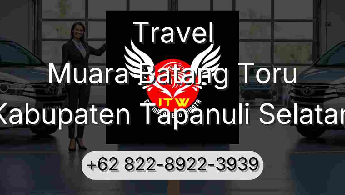 Travel Muara Batang Toru Kabupaten Tapanuli Selatan