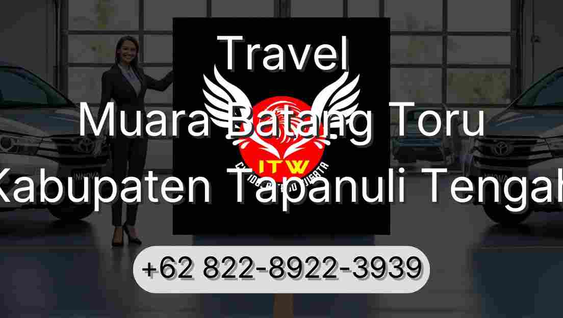 Travel Muara Batang Toru Kabupaten Tapanuli Tengah