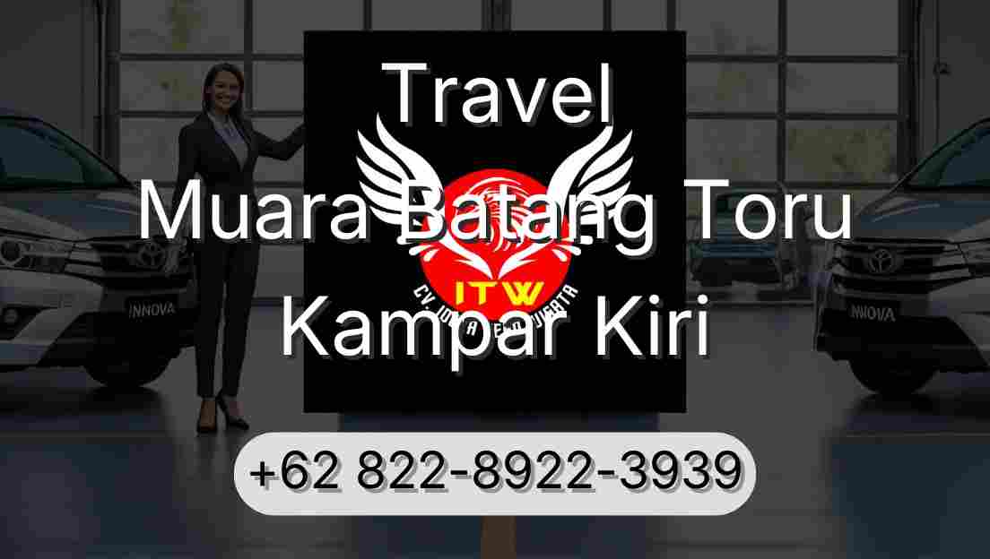 Travel Muara Batang Toru Kampar Kiri