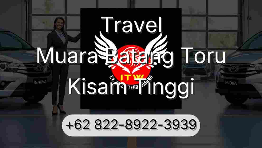 Travel Muara Batang Toru Kisam Tinggi