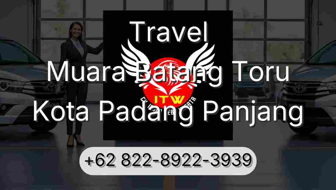 Travel Muara Batang Toru Kota Padang Panjang