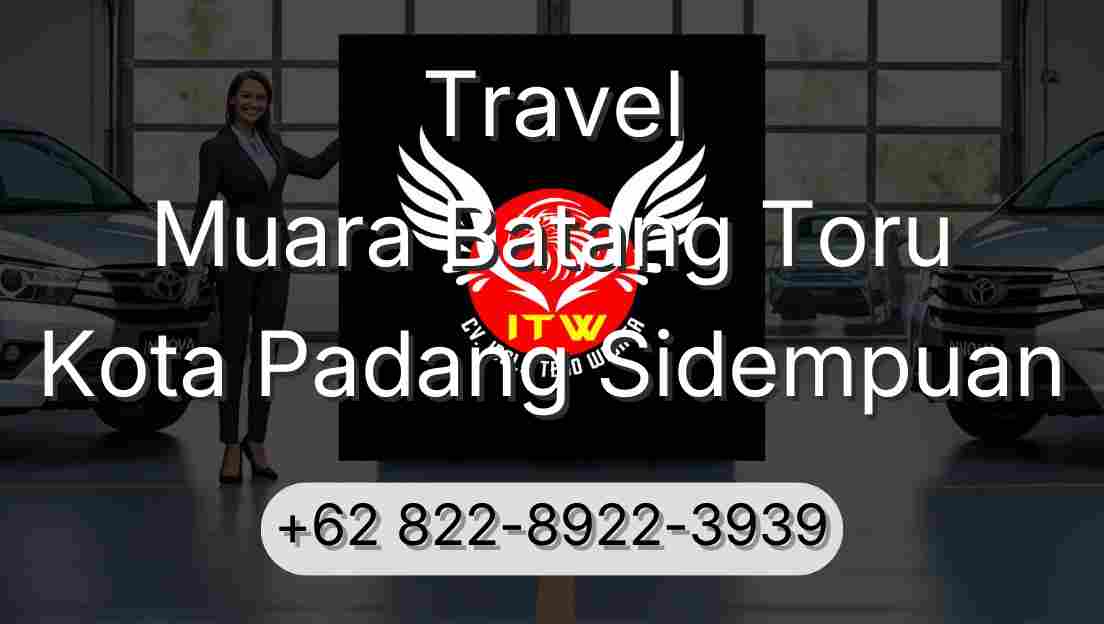 Travel Muara Batang Toru Kota Padang Sidempuan