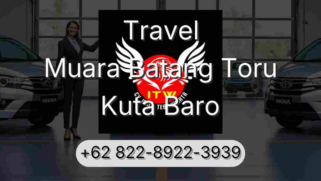 Travel Muara Batang Toru Kuta Baro