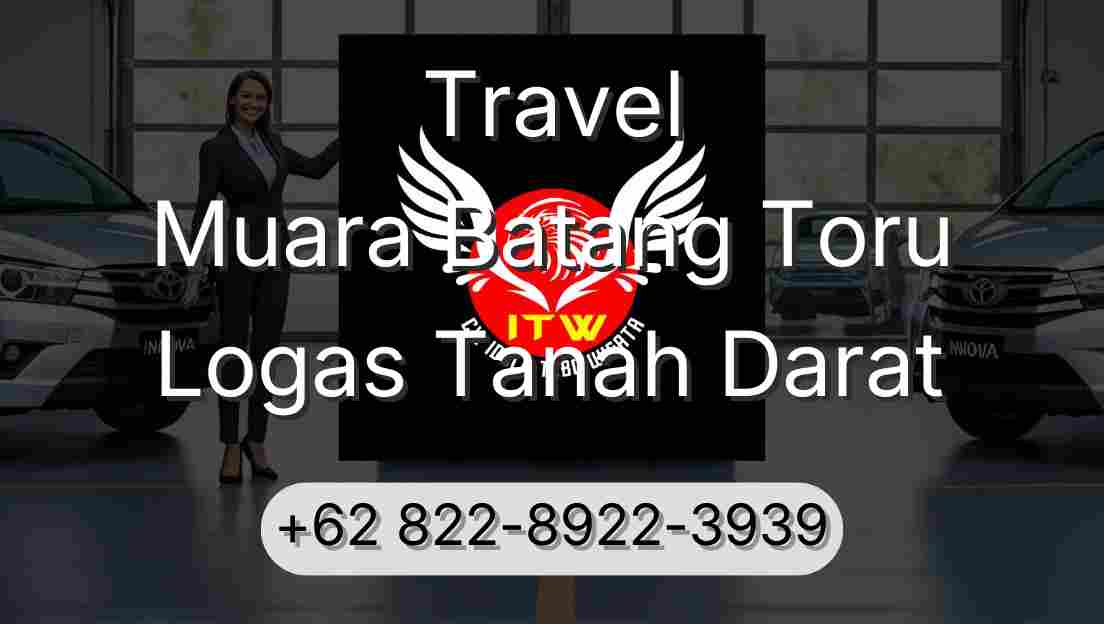 Travel Muara Batang Toru Logas Tanah Darat