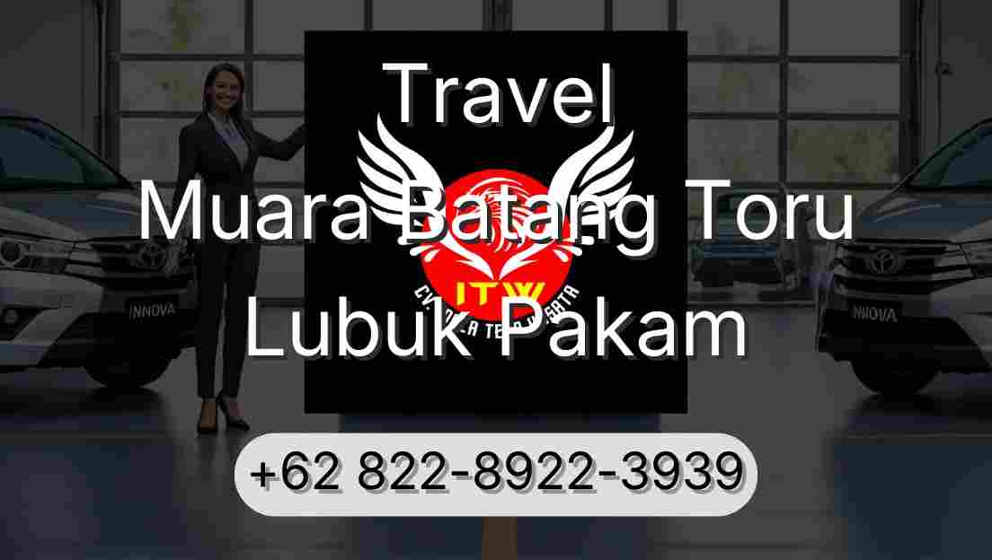 Travel Muara Batang Toru Lubuk Pakam
