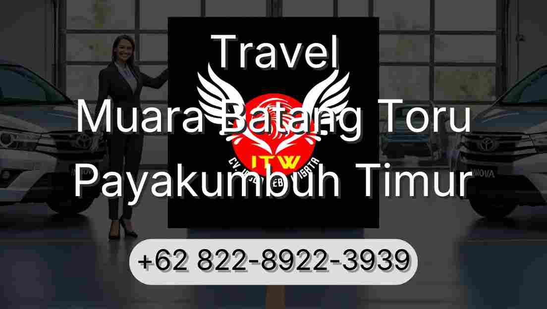 Travel Muara Batang Toru Payakumbuh Timur