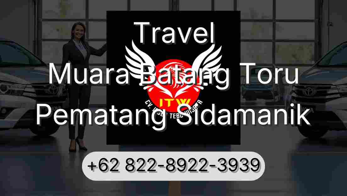 Travel Muara Batang Toru Pematang Sidamanik