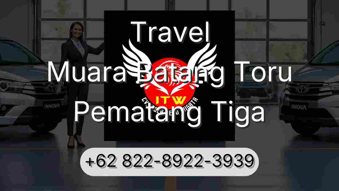 Travel Muara Batang Toru Pematang Tiga