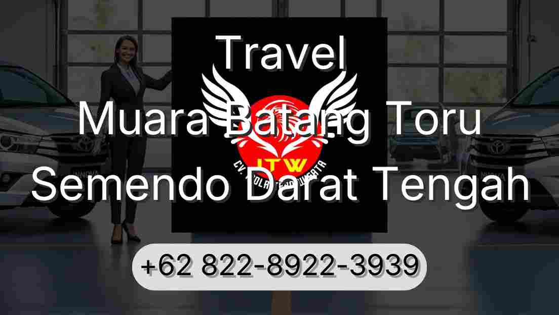 Travel Muara Batang Toru Semendo Darat Tengah