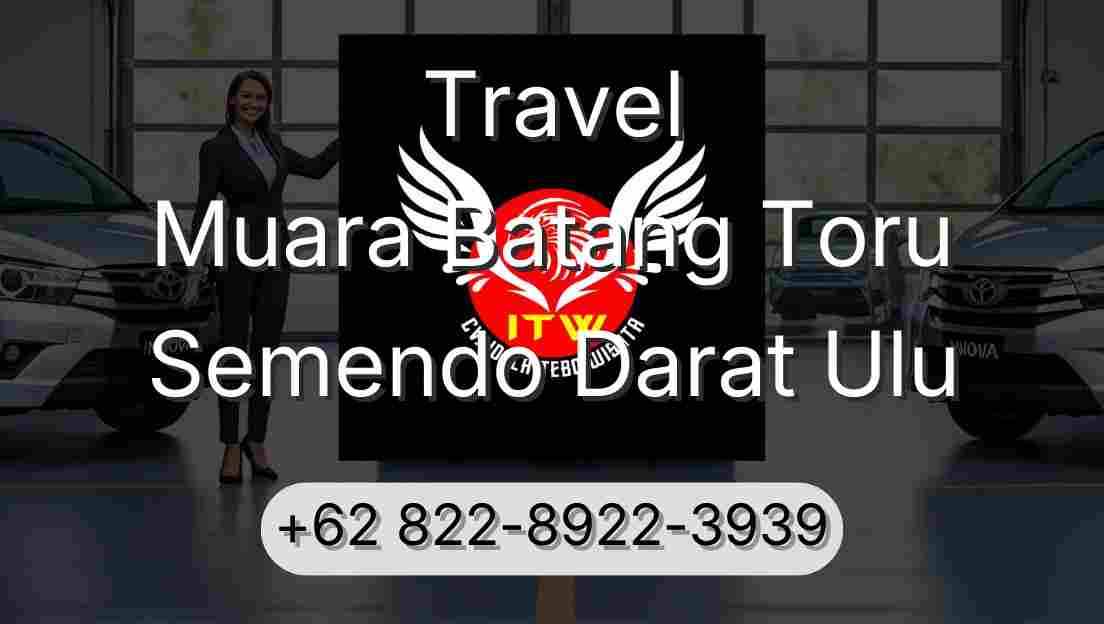 Travel Muara Batang Toru Semendo Darat Ulu