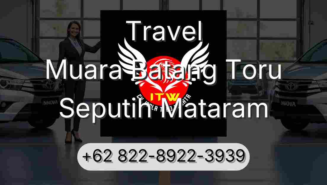 Travel Muara Batang Toru Seputih Mataram