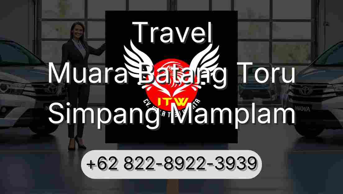 Travel Muara Batang Toru Simpang Mamplam