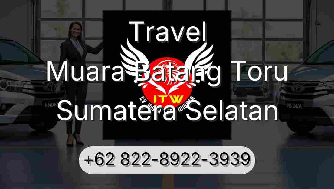 Travel Muara Batang Toru Sumatera Selatan