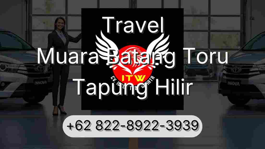 Travel Muara Batang Toru Tapung Hilir