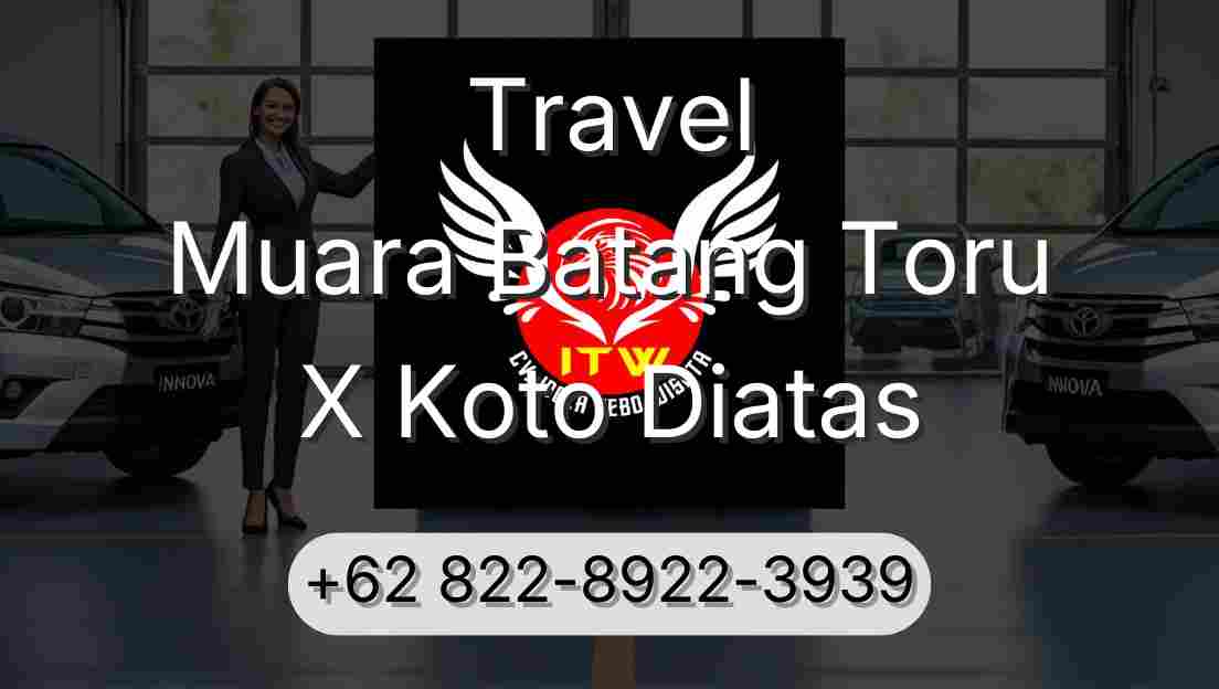 Travel Muara Batang Toru X Koto Diatas
