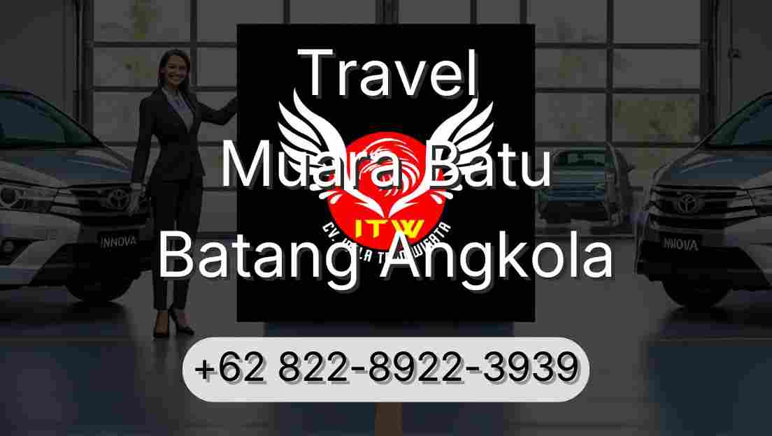 Travel Muara Batu Batang Angkola