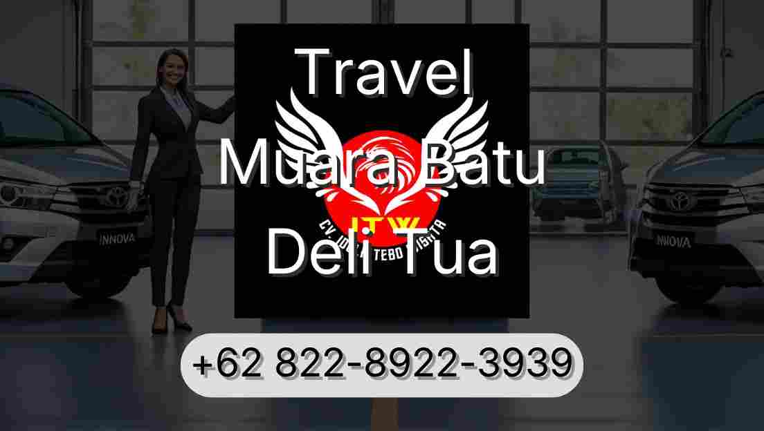 Travel Muara Batu Deli Tua